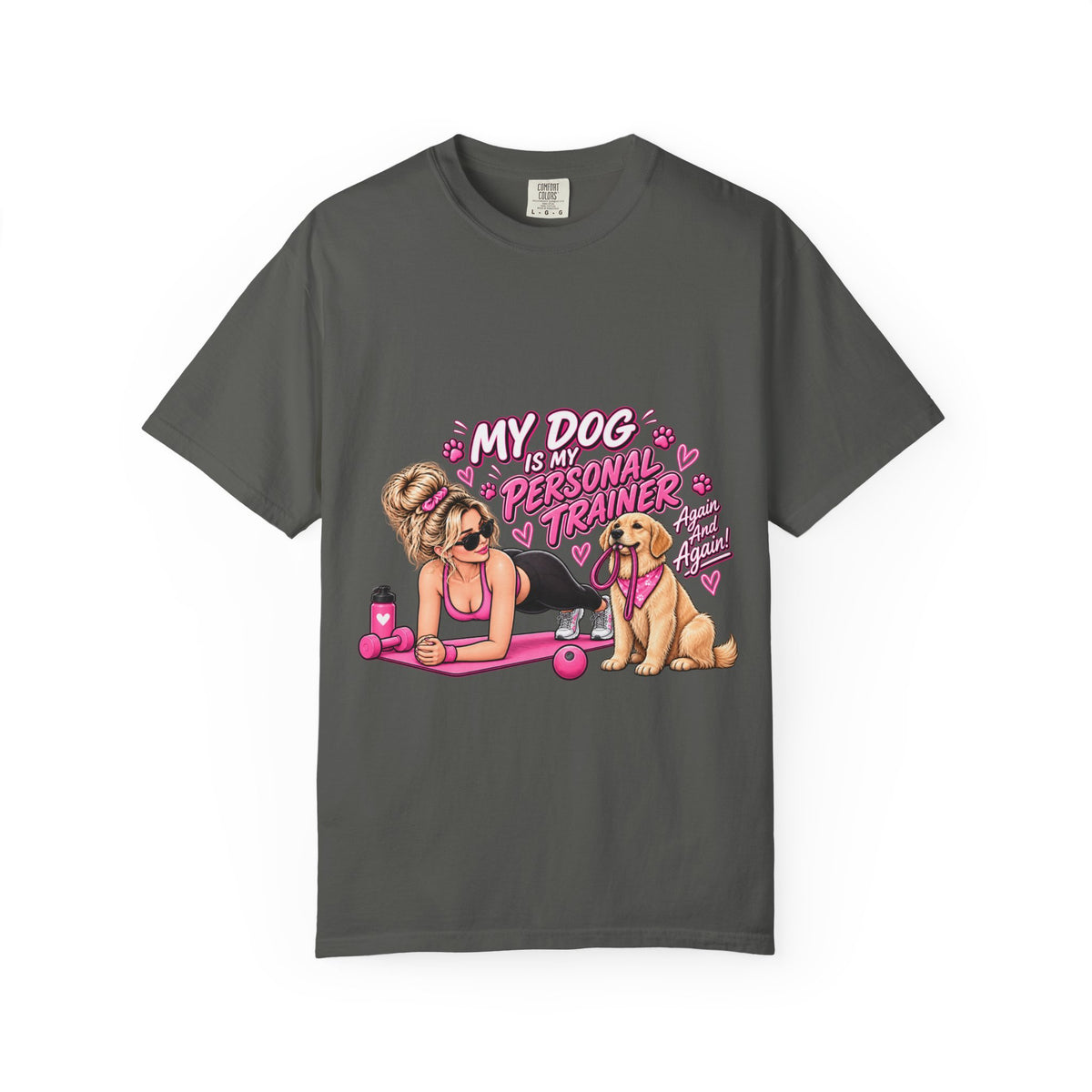 Dog Personal Trainer T-Shirt — "My Dog Is My Personal Trainer" Pet Fitness Tee
