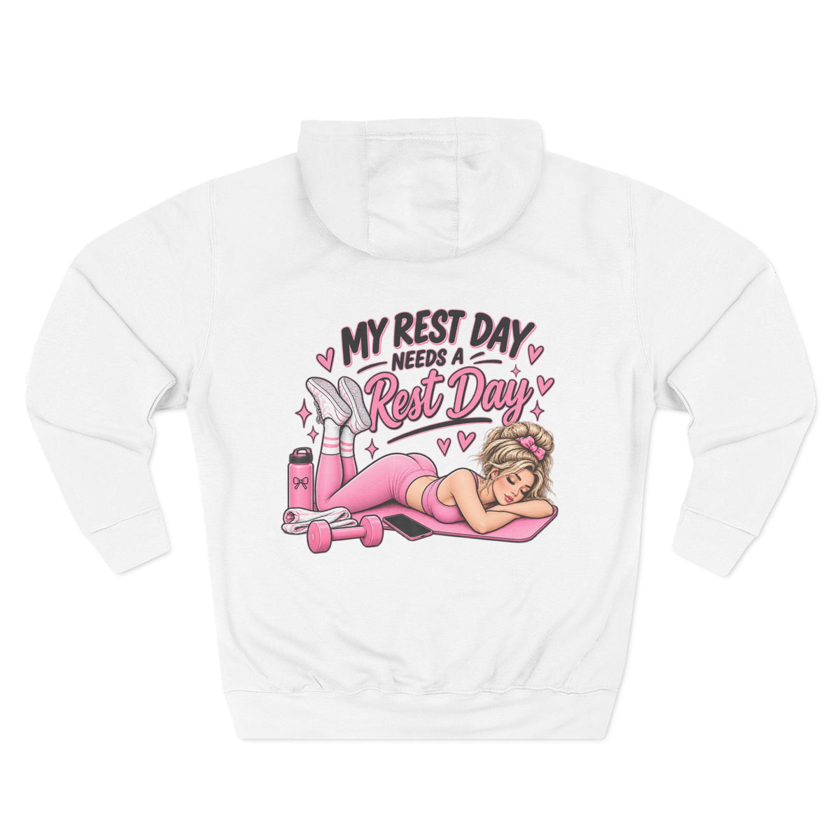 My Rest Day Needs a Rest Day Hoodie -  Relaxation Fitness Pin Up Sweater (Back Print)