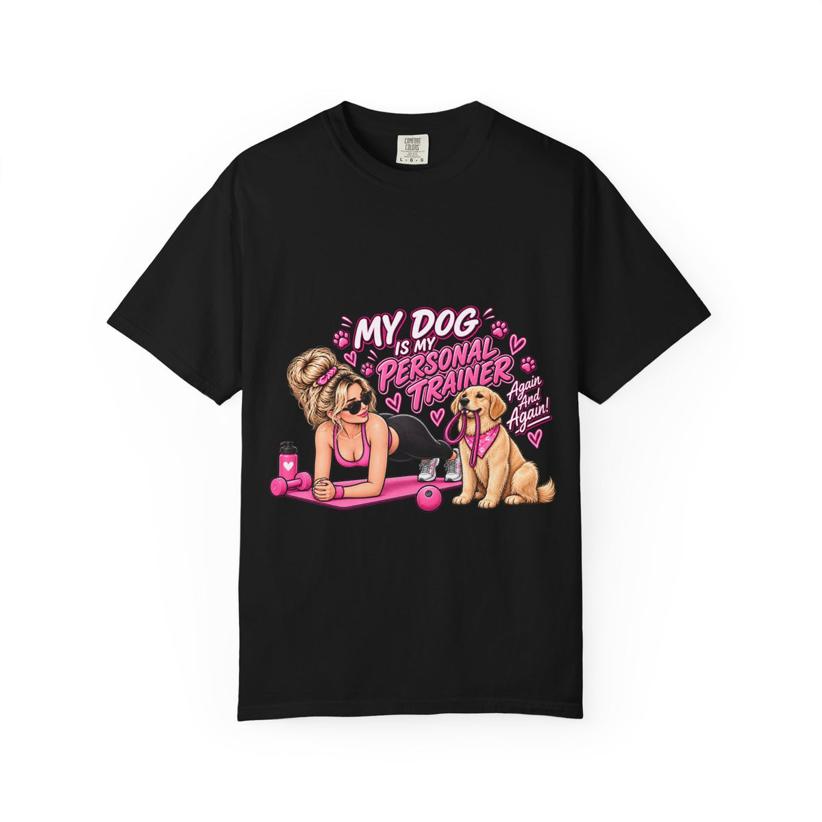 Dog Personal Trainer T-Shirt — "My Dog Is My Personal Trainer" Pet Fitness Tee