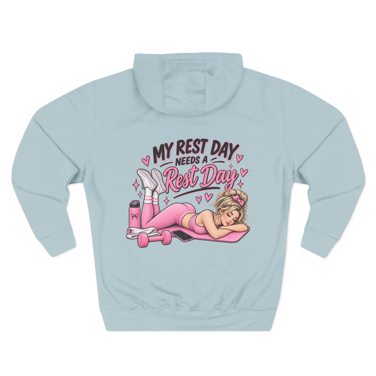 My Rest Day Needs a Rest Day Hoodie -  Relaxation Fitness Pin Up Sweater (Back Print)