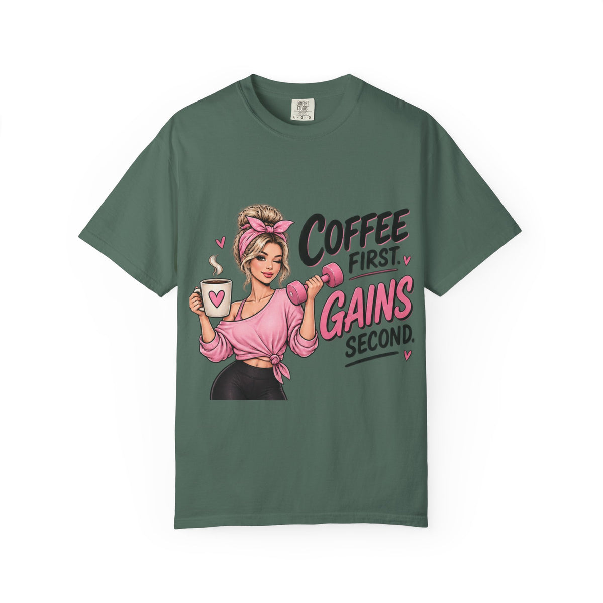 Coffee First, Gains Second T-Shirt