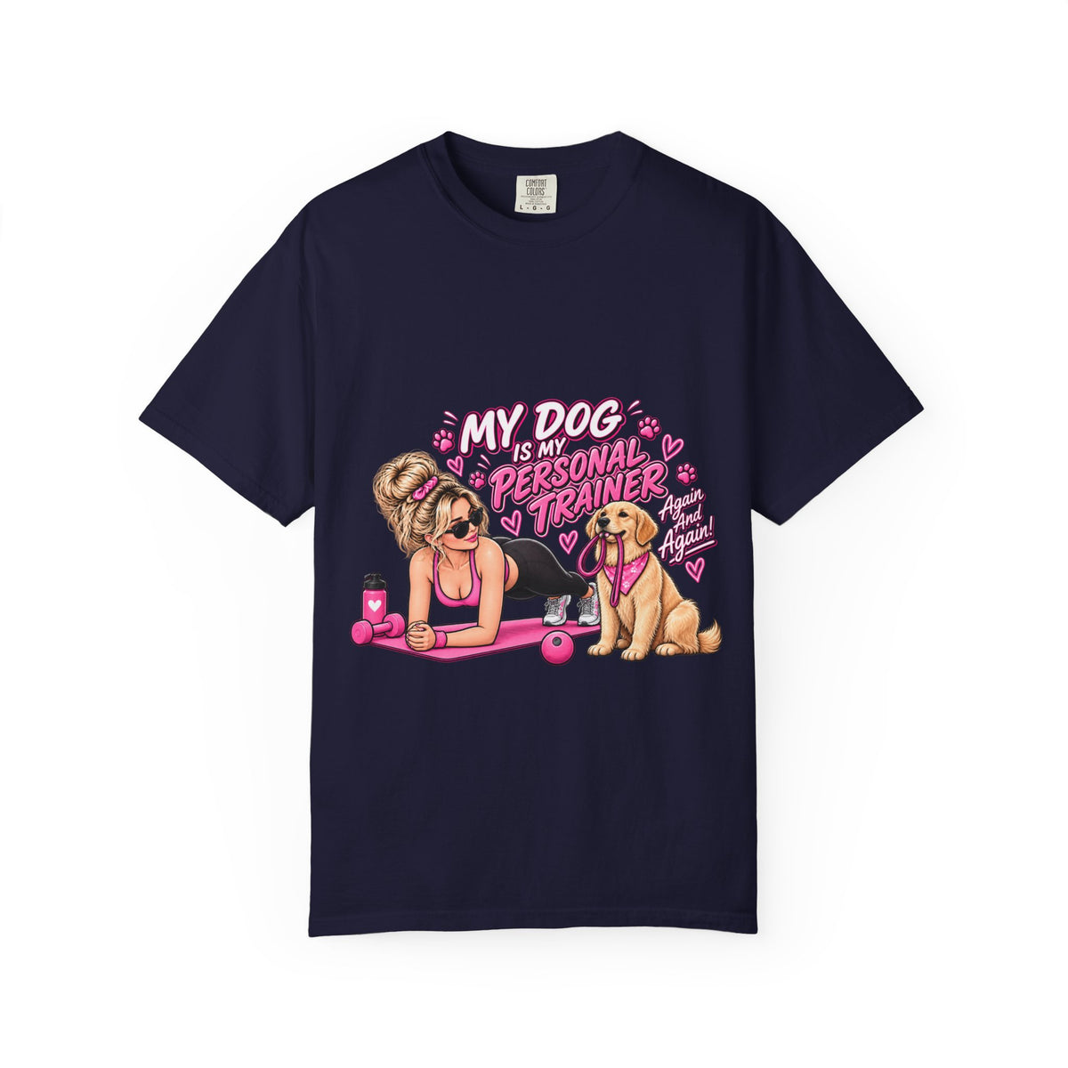 Dog Personal Trainer T-Shirt — "My Dog Is My Personal Trainer" Pet Fitness Tee