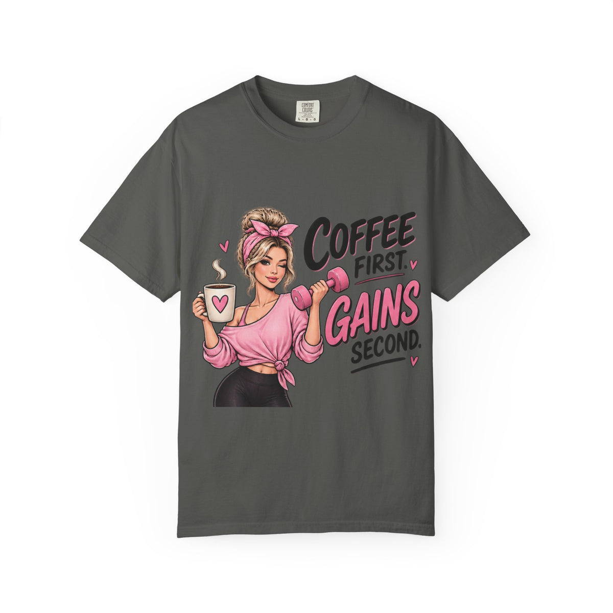 Coffee First, Gains Second T-Shirt