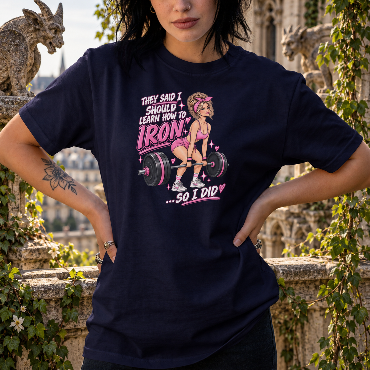 They Said I Should Learn How to Iron T-Shirt |  Deadlift Illustration Pink Weightlifting Design